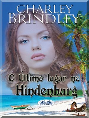 cover image of O Último Lugar No Hindenburg